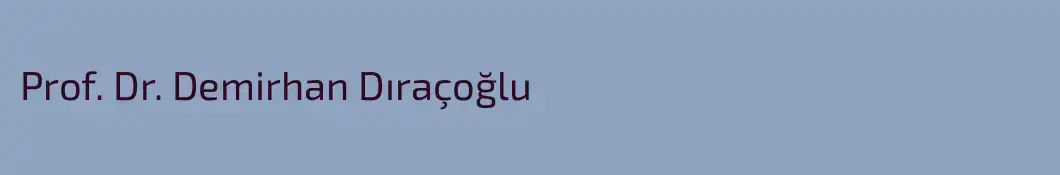 Prof. Dr. Demirhan Dıraçoğlu